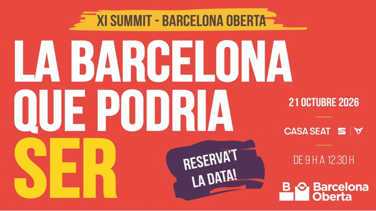 11th Summit Barcelona Oberta: The Barcelona That Could Be