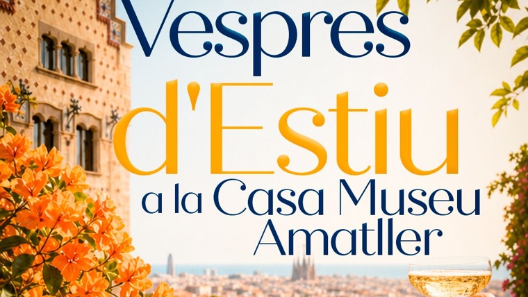 Vespres d’Estiu a la Casa Museu Amatller