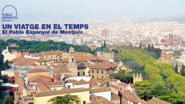 Conference: A Journey Through Time: The Poble Espanyol of Montjuïc